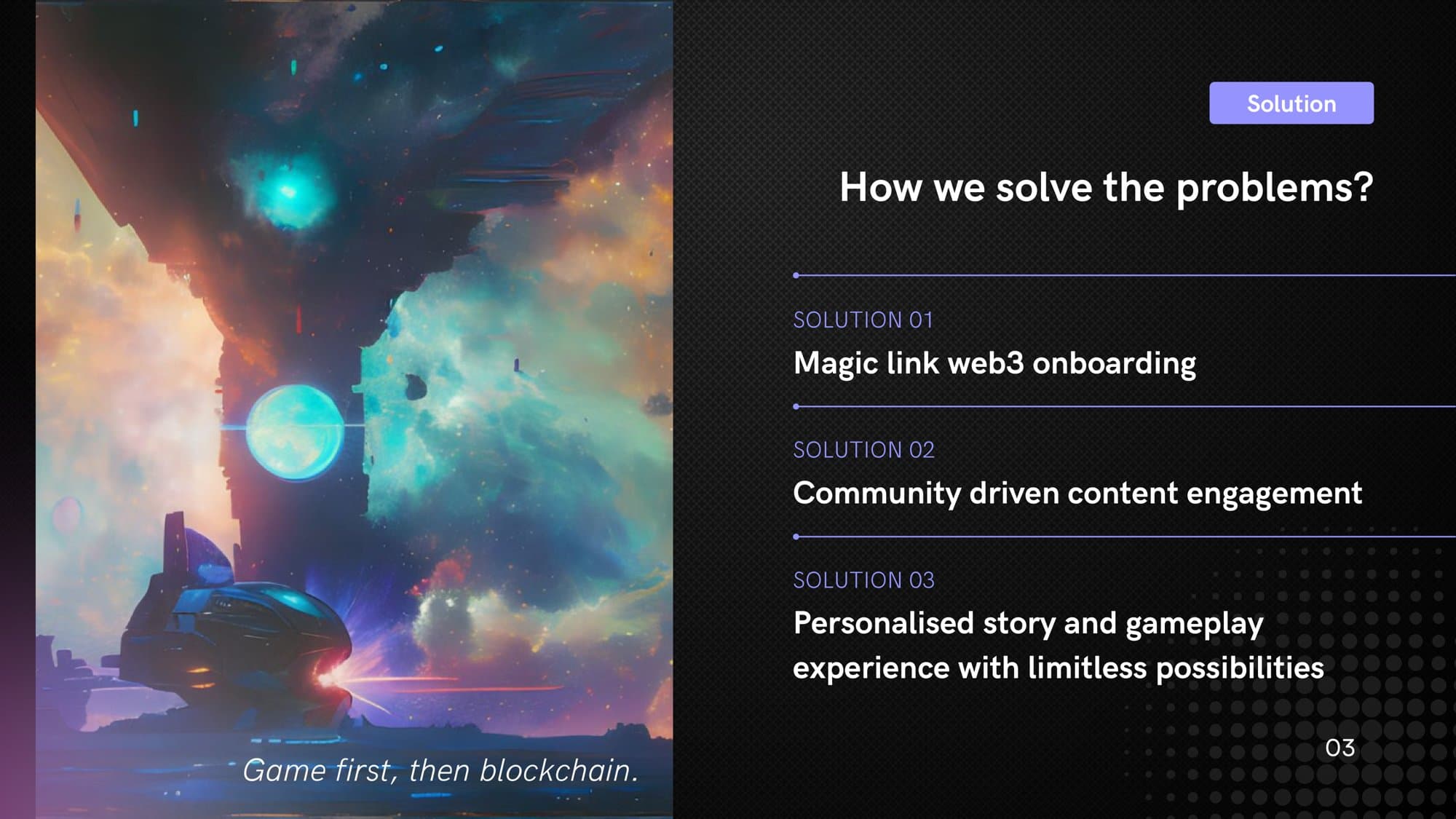 Solution slide from the Alcade pitch deck: nebula artwork captioned “Game first, then blockchain” beside three listed solutions - magic link web3 onboarding, community driven content engagement, and personalised story and gameplay